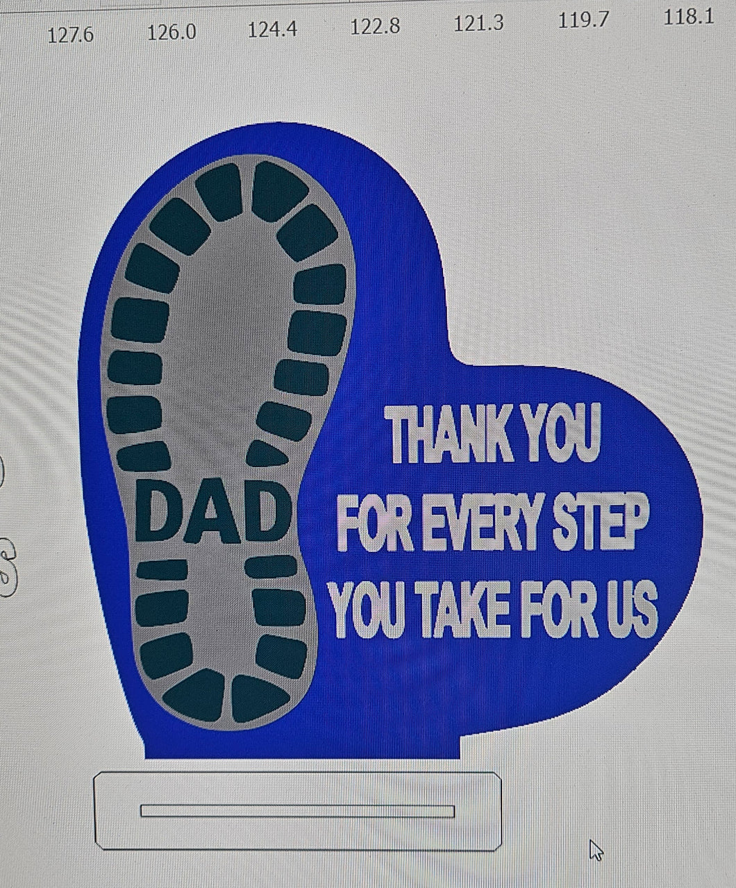 Dad Thank You For Every Step You Take For Us Shelf Sitter